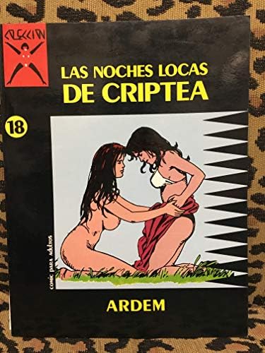 Лот 1-8 Еротични графични романи - испански, Ediciones La Cúpula 1988-90