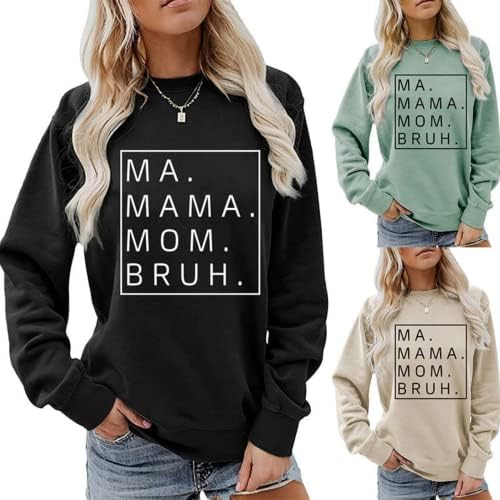 Hoody Ma Мама Мама Bruh за Жени, Hoody Мама Mommy Mom Bruh Тениска за мама, Топ